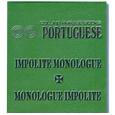 Impolite Monologue / Monologue Implolite